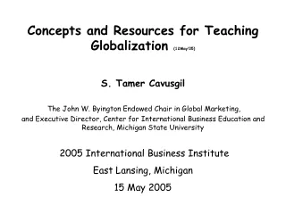 Concepts and Resources for Teaching Globalization  (12May’05)