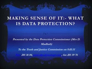 Making Sense of It:- What is Data Protection?