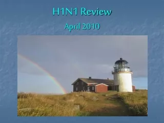 H1N1 Review April 2010