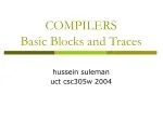 COMPILERS Basic Blocks and Traces - slide 1