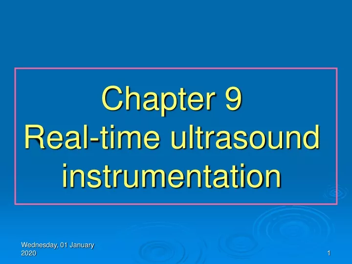 chapter 9 real time ultrasound instrumentation