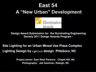 East 54 A “New Urban&quot; Development