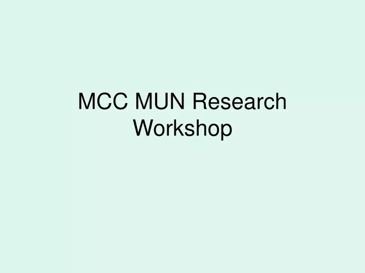 mcc mun research workshop