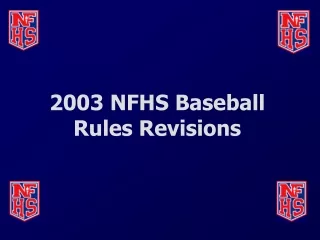 2003 NFHS Baseball Rules Revisions