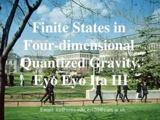 Finite States in  Four-dimensional  Quantized Gravity. Eyo Eyo Ita III
