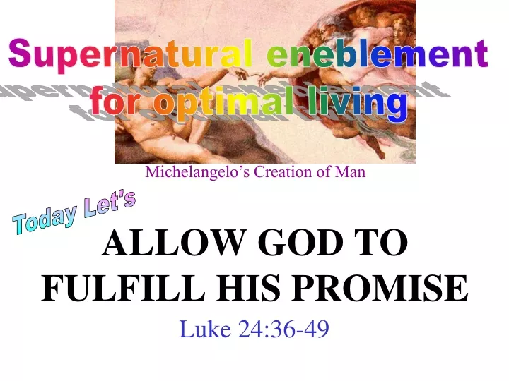 allow god to fulfill his promise