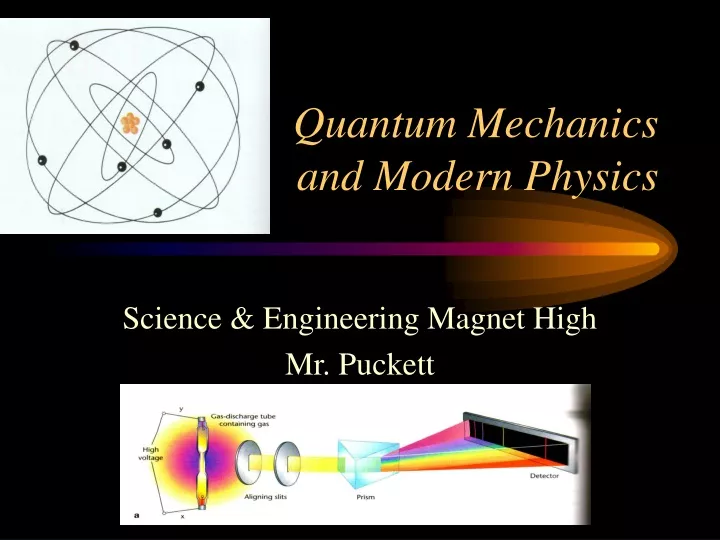 quantum mechanics and modern physics