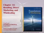 Understanding Retailing, Direct Marketing, and Wholesaling Strategies in Marketing Channels - slide 1