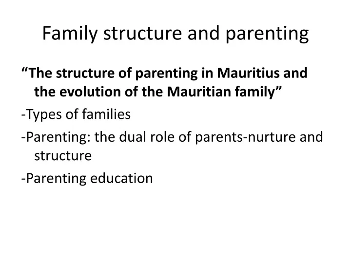 family structure and parenting