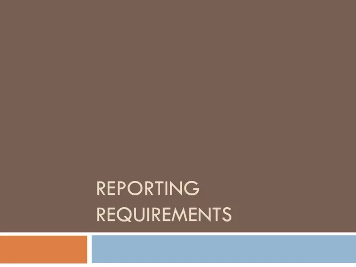 reporting requirements