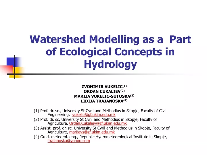 watershed modelling as a part of ecological concepts in hydrology