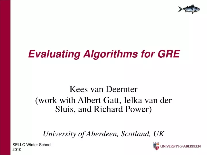 evaluating algorithms for gre