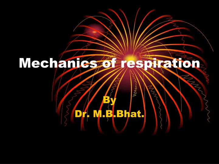 mechanics of respiration