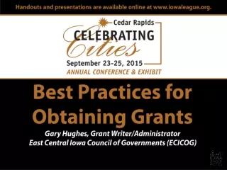 Best Practices for Obtaining Grants Gary Hughes, Grant Writer/Administrator