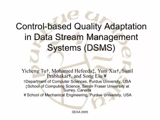 Control-based Quality Adaptation in Data Stream Management Systems (DSMS)