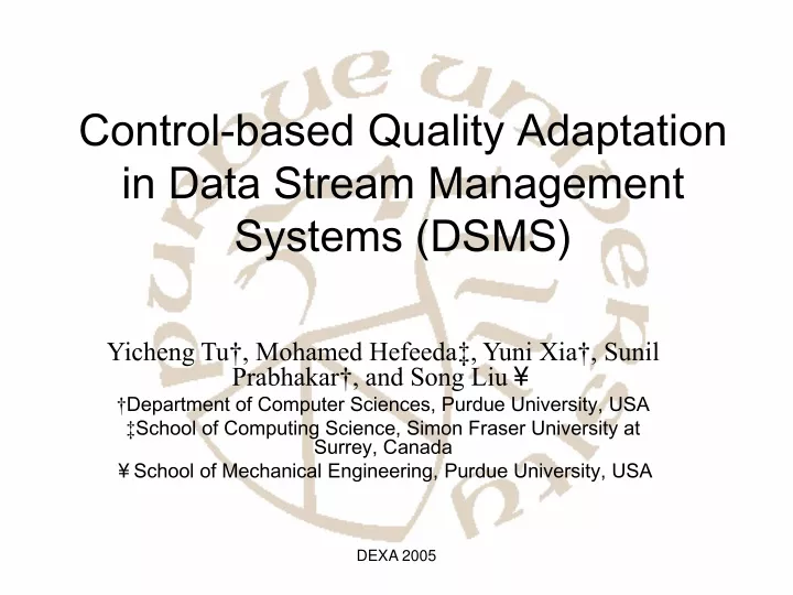 control based quality adaptation in data stream management systems dsms