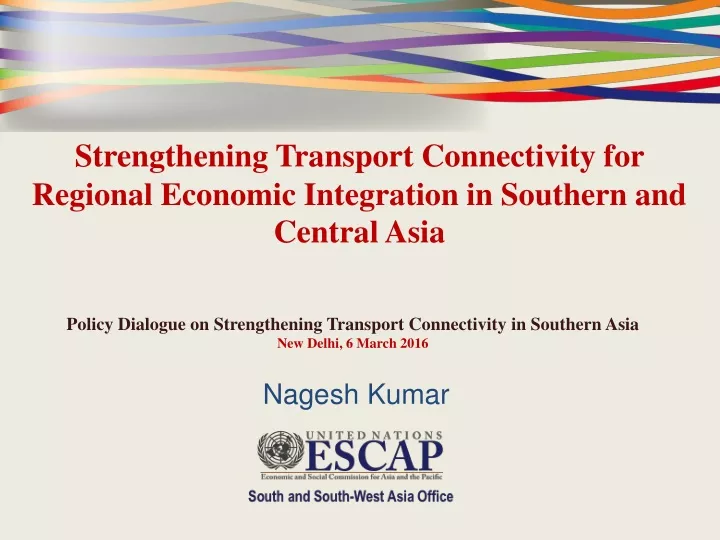 strengthening transport connectivity for regional