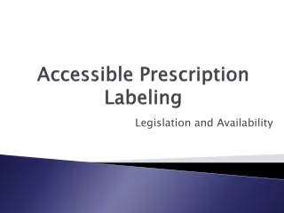 Accessible Prescription Labeling