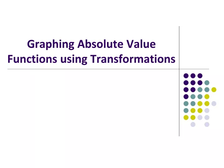 graphing absolute value functions using transformations