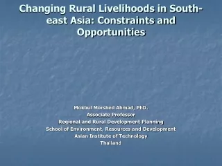 Changing Rural Livelihoods in South-east Asia: Constraints and Opportunities