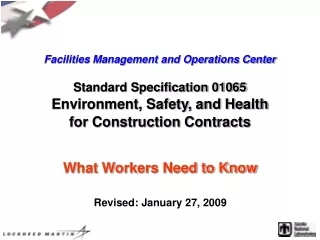 What Workers Need to Know Revised: January 27, 2009