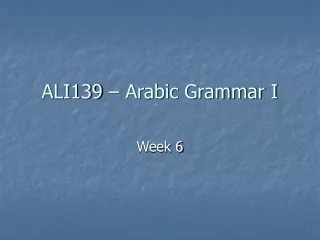 ALI139 – Arabic Grammar I