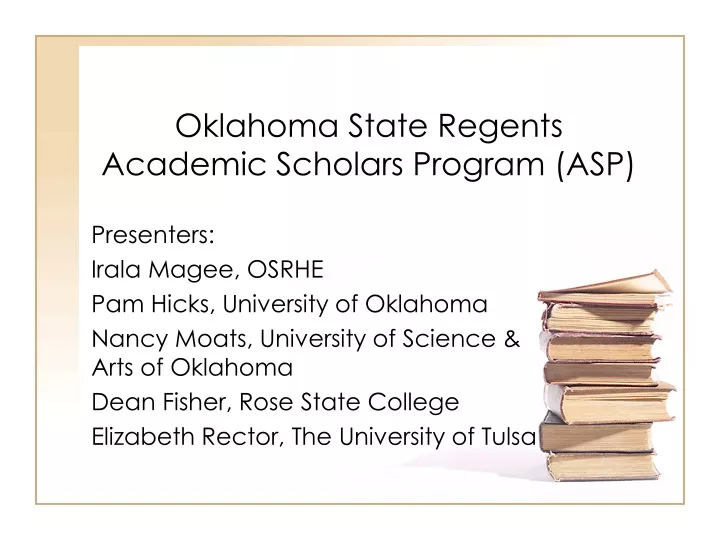 oklahoma state regents academic scholars program asp