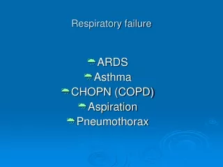 Respiratory failure