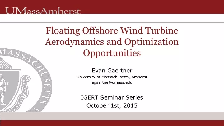floating offshore wind turbine aerodynamics and optimization opportunities
