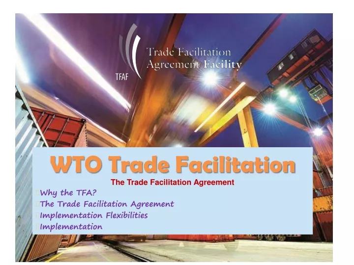wto trade facilitation the trade facilitation