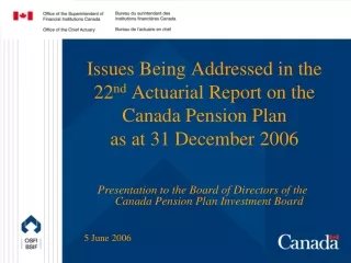 Presentation to the Board of Directors of the Canada Pension Plan Investment Board