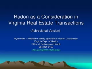 Radon as a Consideration in Virginia Real Estate Transactions  (Abbreviated Version)
