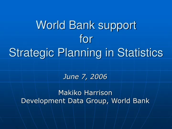 world bank support for strategic planning in statistics