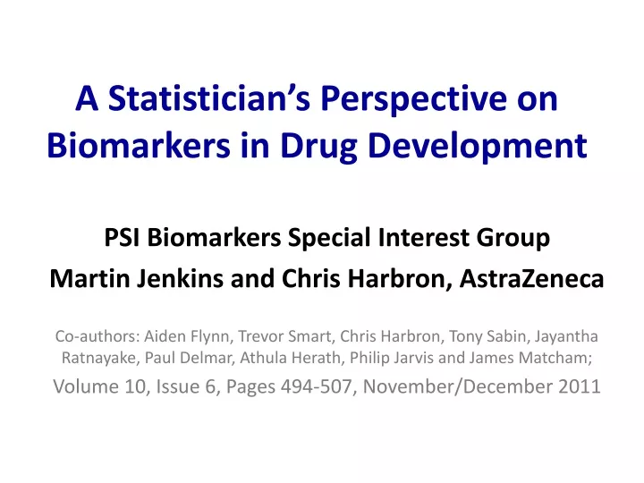 a statistician s perspective on biomarkers in drug development