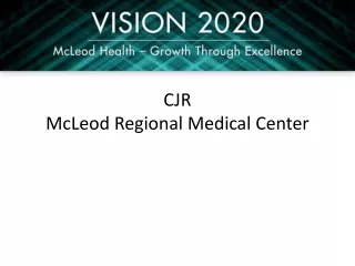 CJR  McLeod Regional Medical Center