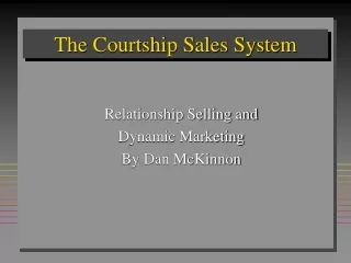 The Courtship Sales System