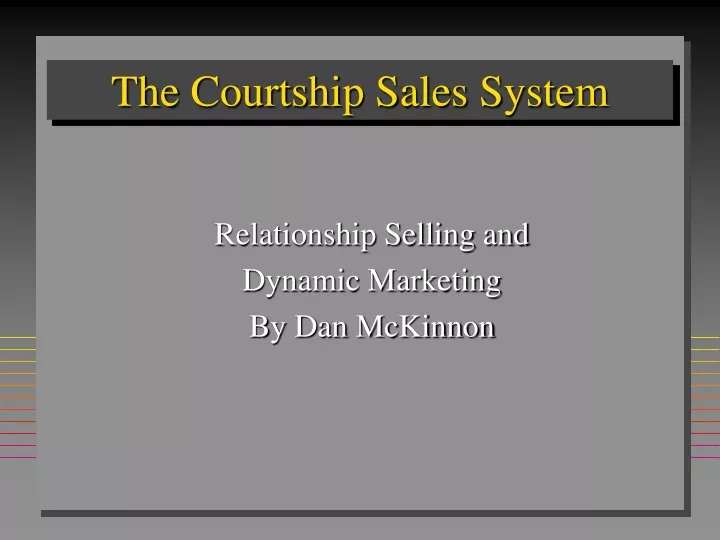 the courtship sales system