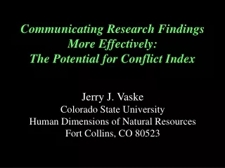 Communicating Research Findings  More Effectively: The Potential for Conflict Index