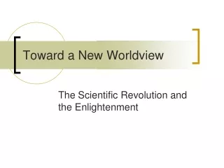 Toward a New Worldview
