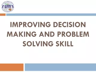 improving decision making and problem solving skill