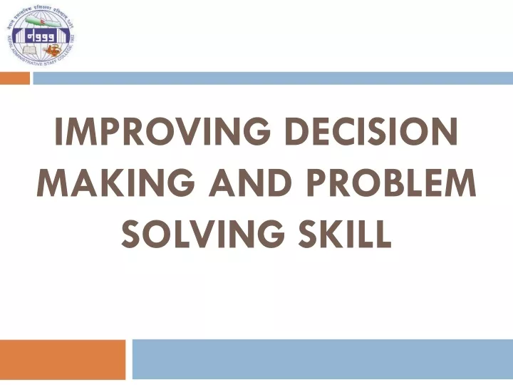 improving decision making and problem solving skill