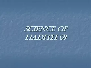 Science of  Hadith  (7)