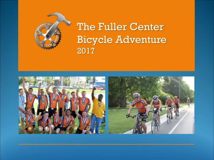 the fuller center bicycle adventure 2017