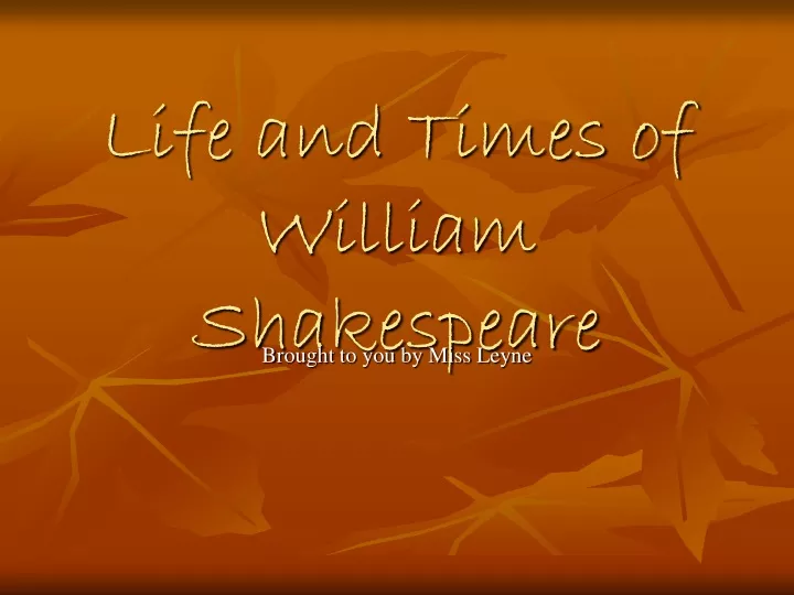 life and times of william shakespeare