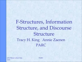 F-Structures, Information Structure, and Discourse Structure