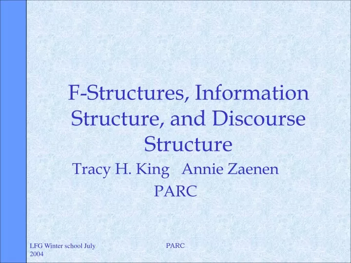 f structures information structure and discourse structure