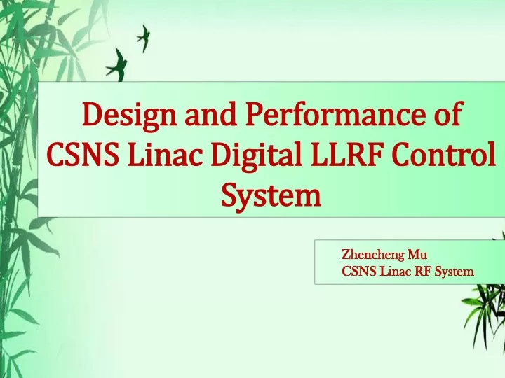 design and performance of csns linac digital llrf control system