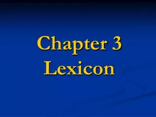 Chapter 3  Lexicon
