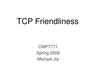TCP Friendliness