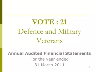 VOTE : 21 Defence and Military Veterans
